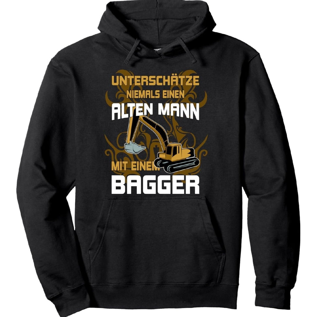 Herren-Hoodie mit Bagger-Design - "Keinen alten Mann mit einem Bagger unterschätzen" Aufdruck